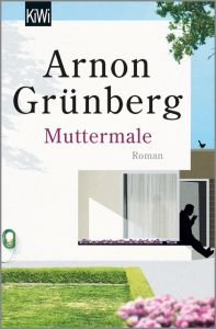 Muttermale Grünberg, Arnon 9783462050707