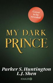 My Dark Prince Shen, L J/Huntington, Parker S 9783426284414