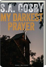 My Darkest Prayer Cosby, S A 9783747204658