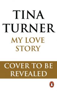 My Love Story Turner, Tina/Wichmann, Dominik/Davis, Deborah 9783328600596