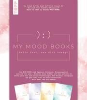 My Mood Books. Halte fest, was dich bewegt.  9783735852618