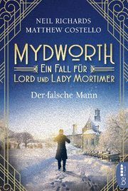 Mydworth - Der falsche Mann Costello, Matthew/Richards, Neil 9783741302268