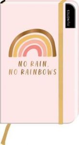 myNOTES No rain, no rainbows  4014489126355