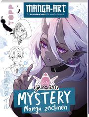 Mystery Manga zeichnen Yenaiiru 9783735880888