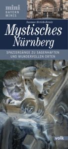 Mystisches Nürnberg Herleth-Krentz, Susanne 9783862221233