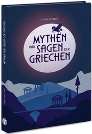 Mythen und Sagen der Griechen Seelert, Sylvia 9783517303345