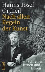 Nach allen Regeln der Kunst Ortheil, Hanns-Josef 9783458644224