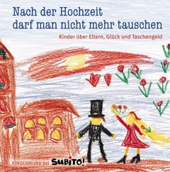 Nach der Hochzeit darf man nicht mehr tauschen Sybille Ekrut 9783833942327