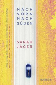 Nach vorn, nach Süden Jäger, Sarah 9783733508029