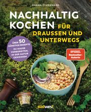 Nachhaltig Kochen für draußen und unterwegs Olvenmark, Hanna 9783517102726