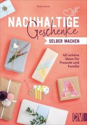 Nachhaltige Geschenke selber machen James, Rosie/Cater, Claire 9783838837994