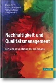 Nachhaltigkeit und Qualitätsmanagement Aleff, Dana/Chalupová, Linda/Floer, Wilhelm u a 9783446480070