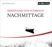 Nachmittage Schirach, Ferdinand von 9783844547689