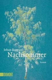 Nachsommer Bargum, Johan 9783832164768
