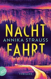 Nachtfahrt Strauss, Annika 9783746641621