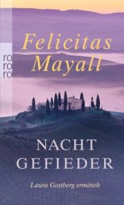 Nachtgefieder Mayall, Felicitas 9783499254062