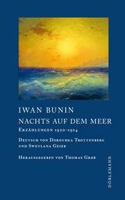 Nachts auf dem Meer Bunin, Iwan 9783038201045