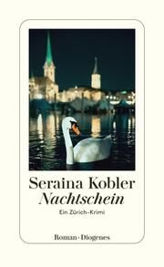 Nachtschein Kobler, Seraina 9783257300949