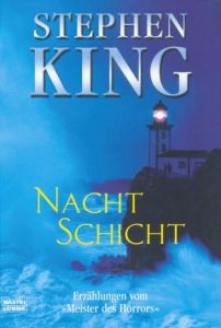 Nachtschicht King, Stephen 9783404131600