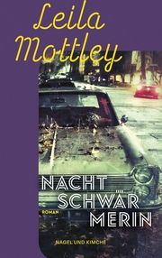 Nachtschwärmerin Mottley, Leila 9783312012831