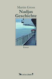 Nadjas Geschichte Gross, Martin 9783949333132