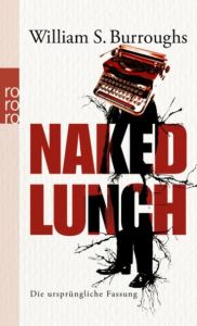 Naked Lunch Burroughs, William S 9783499256448