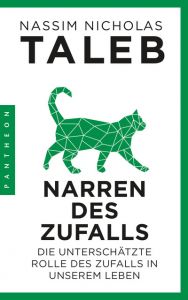 Narren des Zufalls Taleb, Nassim Nicholas 9783570553909