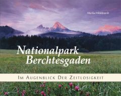 Nationalpark Berchtesgaden Marika Hildebrandt 9783940141415