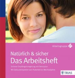 Natürlich & sicher - Das Arbeitsheft Arbeitsgruppe NFP 9783830484424