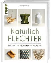 Natürlich Flechten Dahlqvist, Emma 9783735851604