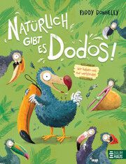 Natürlich gibt es Dodos! Donnelly, Paddy 9783833908002