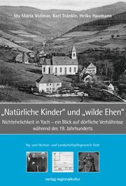'Natürliche Kinder' und 'wilde Ehen' Vollmar, Ida Maria/Tränkle, Karl/Haumann, Heiko 9783955054656