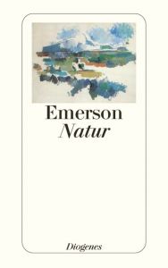 Natur Emerson, Ralph Waldo 9783257216578