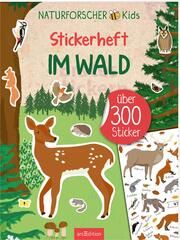 Naturforscher-Kids - Stickerheft Im Wald Izabella Markiewicz 9783845859040