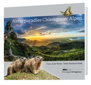Naturparadies Chiemgauer Alpen Rolle, Reinhard/Reiter, Josef 9783945292587