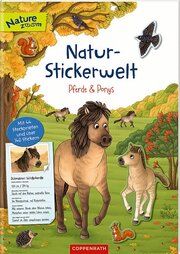 Natur-Stickerwelt - Pferde und Ponys Ruby Warnecke 9783649641292