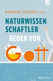 Naturwissenschaftler reden von Gott Frank Grundmüller 9783765520464