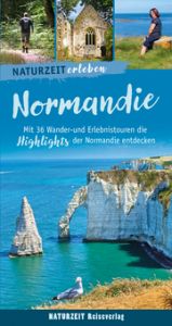 Naturzeit erleben: Normandie Stockmann, Regina 9783944378534