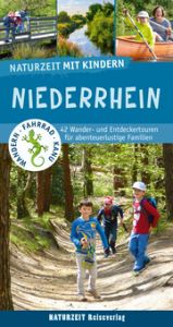 Naturzeit mit Kindern: Niederrhein Dickmann, Natalie 9783944378411