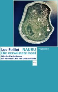 Nauru, die verwüstete Insel Folliet, Luc 9783803126542