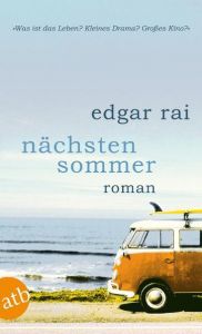 Nächsten Sommer Rai, Edgar 9783746627328