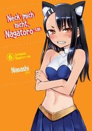 Neck mich nicht, Nagatoro-san 6 Nanashi 9783959561761