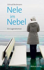 Nele im Nebel Beckmann, Ortrud 9783863211523