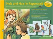 Nele und Noa im Regenwald Roebers, Claudia M/Röthlisberger, Marianne/Neuenschwander, Regula u a 9783497032013