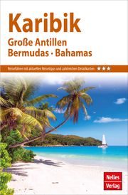 Nelles Guide Karibik Cohen, Steve/Groene, Janet/Frey, Elke u a 9783865748362