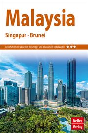 Nelles Guide Malaysia - Singapur - Brunei Kehr, Martin/Reger, Karl-Heinz/Schaefer, Albrecht G u a 9783865748379
