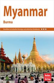 Nelles Guide Myanmar - Burma Nelles Verlag 9783865746474