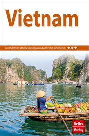 Nelles Guide Vietnam Bergmann, Jürgen/Wulf, Anneliese 9783865748225