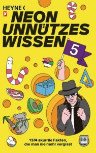 NEON Unnützes Wissen 5 Jan Abele/Christoph Koch 9783453604087