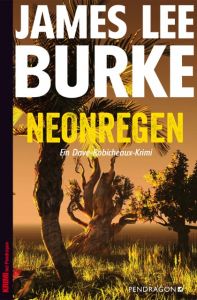 Neonregen Burke, James Lee 9783865325488